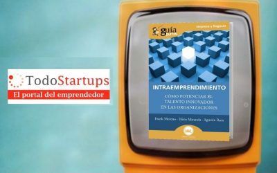 Frank Moreno habla de intraemprendimiento en TodoStartups